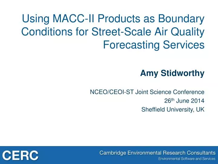using macc ii products as boundary conditions for street scale air quality forecasting services