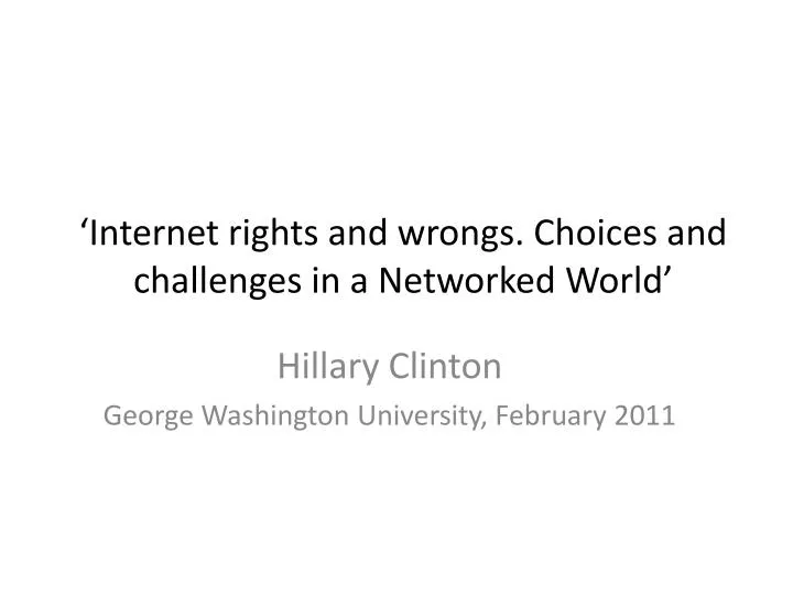 internet rights and wrongs choices and challenges in a networked world