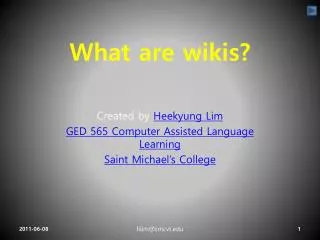 What are wikis?