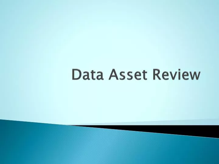 data asset review