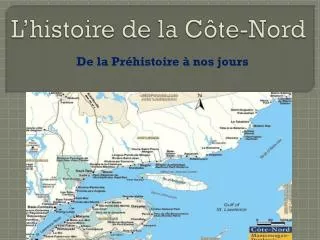 l histoire de la c te nord