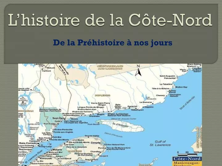 l histoire de la c te nord