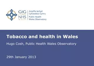 Tobacco and health in Wales