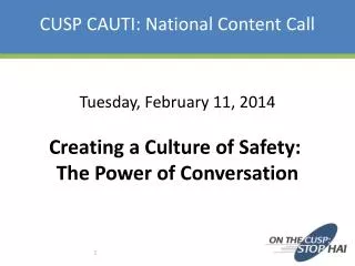 CUSP CAUTI: National Content Call