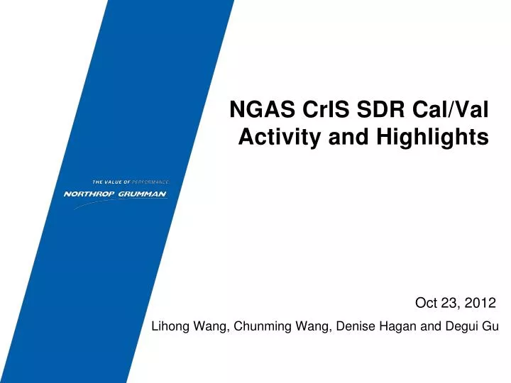 ngas cris sdr cal val activity and highlights