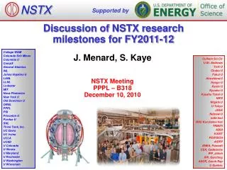 Discussion of NSTX research m ilestones for FY2011-12