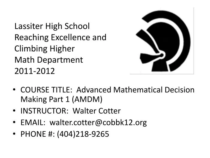 lassiter high school reaching excellence and climbing higher math department 2011 2012