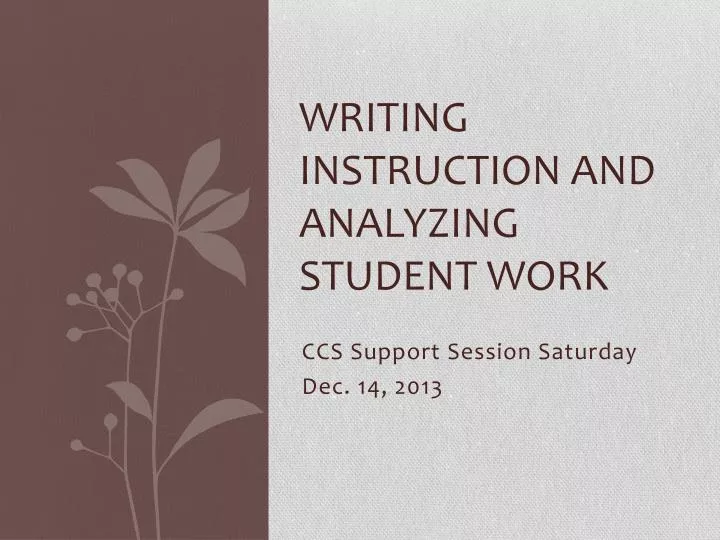 writing instruction and analyzing student work