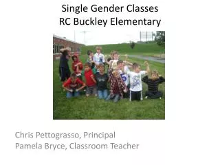 Single Gender Classes RC Buckley Elementary