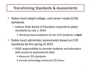 Transitioning Standards &amp; Assessments