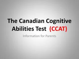 The Canadian Cognitive Abilities Test (CCAT)