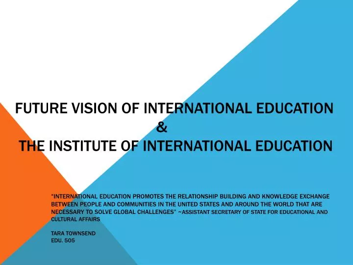 future vision of international education the institute of international education