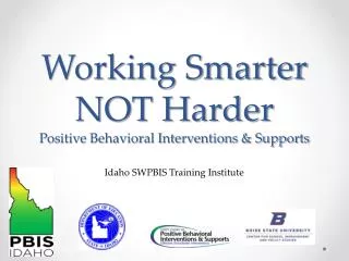 working smarter not harder positive behavioral interventions supports
