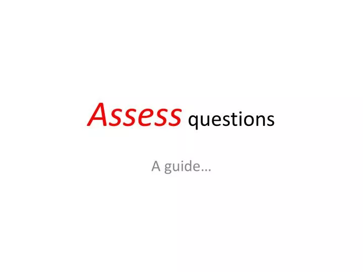 assess questions