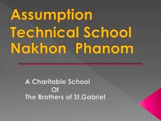 Assumption Technical School Nakhon Phanom