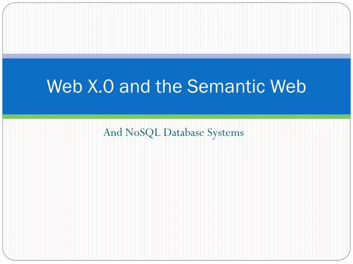 web x 0 and the semantic web