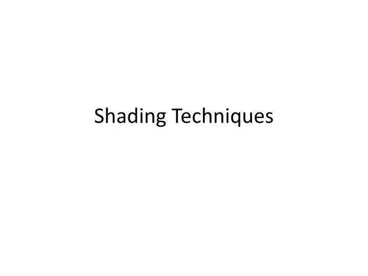 shading techniques