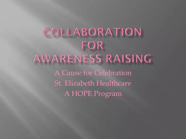 collaboration for awareness raising