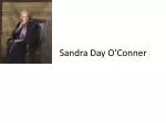 Sandra Day O’Conner - slide 1