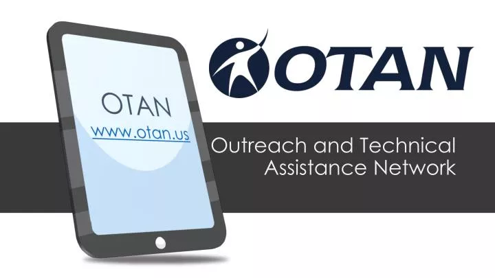 outreach and technical assistance network