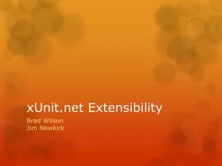 xUnit Extensibility