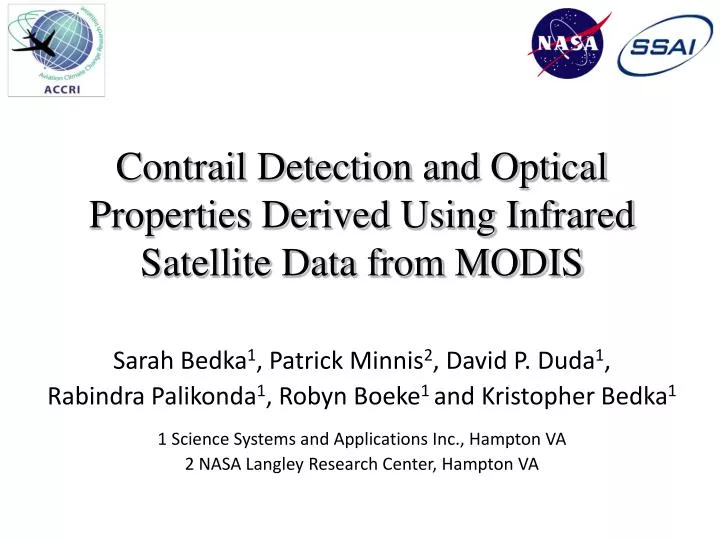 contrail detection and optical properties derived using infrared satellite data from modis