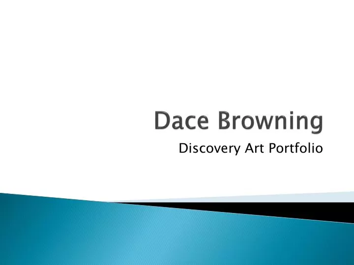 dace browning