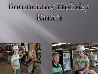 Boomerang Holiday Ranch