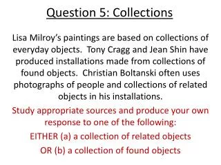 Question 5: Collections