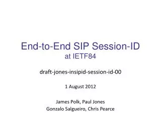 End-to-End SIP Session-ID at IETF84