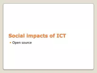 Social impacts of ICT