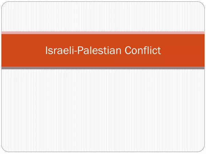 israeli palestian conflict