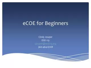 eCOE for Beginners