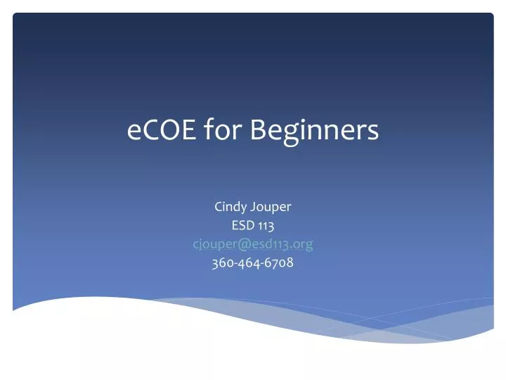 ecoe for beginners