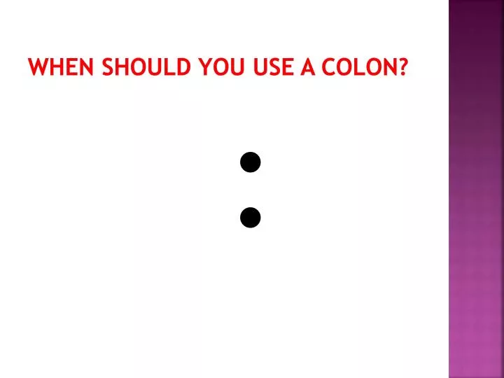 when should you use a colon