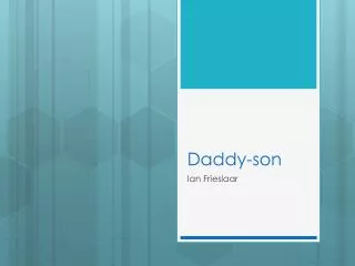 Daddy-son