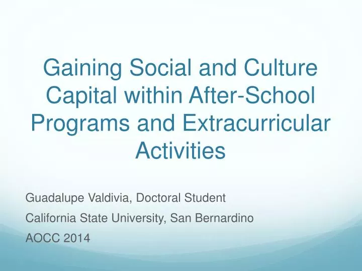 gaining social and culture capital within after school programs and extracurricular activities