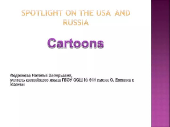 spotlight on the usa and russia