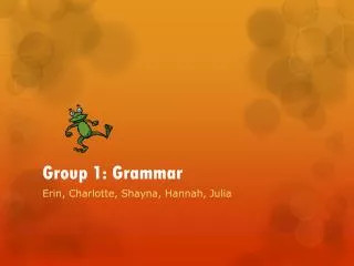 group 1 grammar