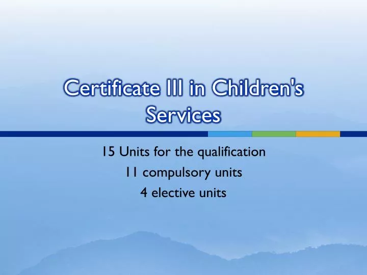 certificate iii in children s services