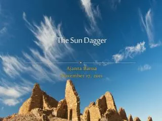 The Sun Dagger