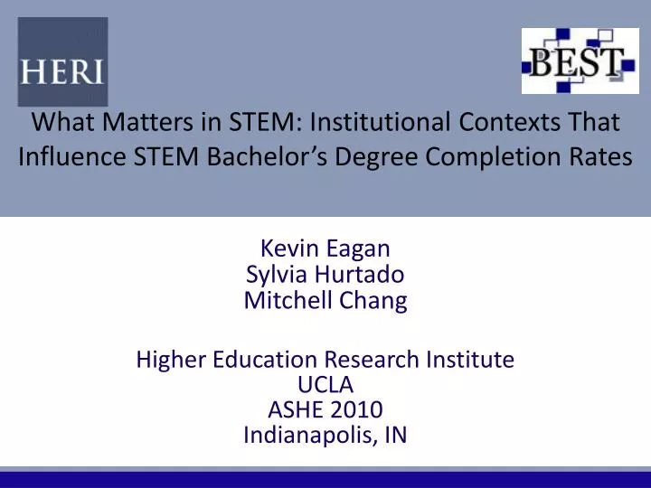 what matters in stem institutional contexts that influence stem bachelor s degree completion rates