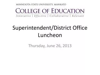 Superintendent/District Office Luncheon
