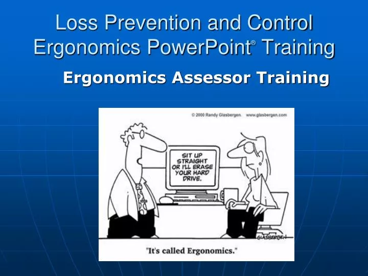 loss prevention and control ergonomics powerpoint training