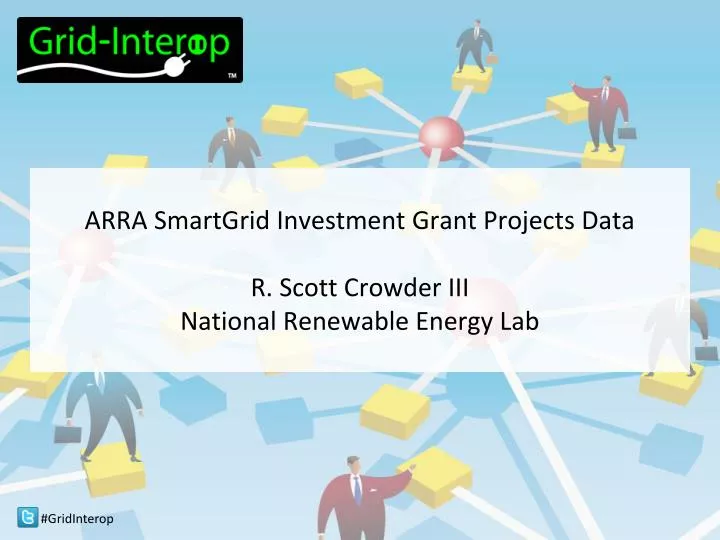 arra smartgrid investment grant projects data r scott crowder iii national renewable energy lab