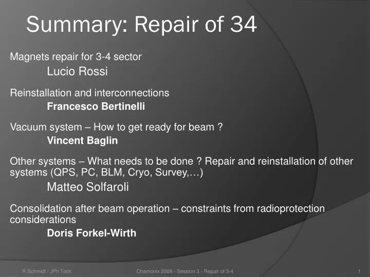 summary repair of 34