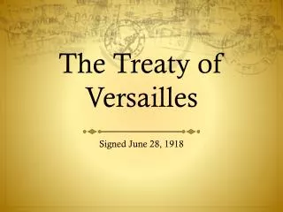 The Treaty of Versailles