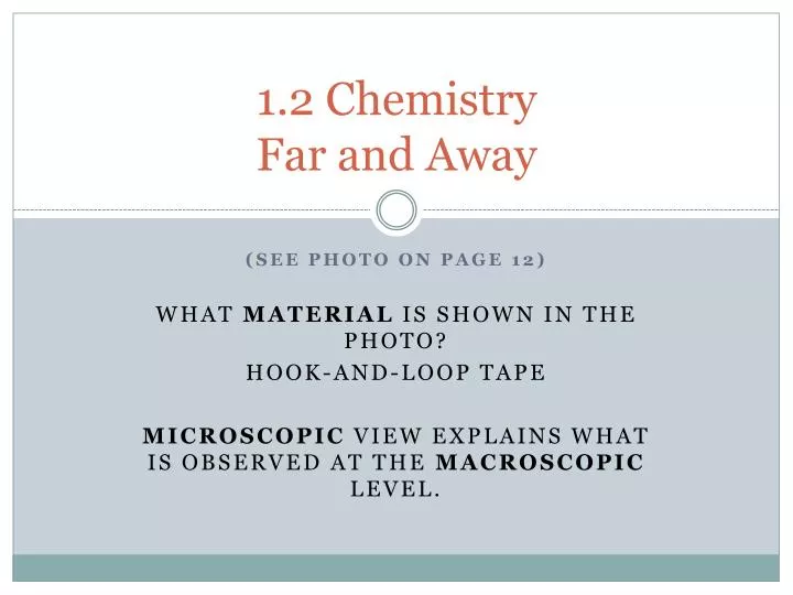 1 2 chemistry far and away