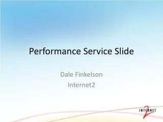 Performance Service Slide