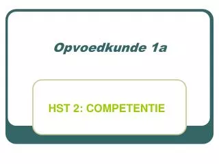 opvoedkunde 1a